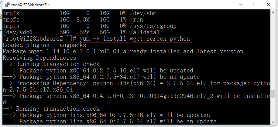 yum -y install wget screen python   #for CentOS/Redhat