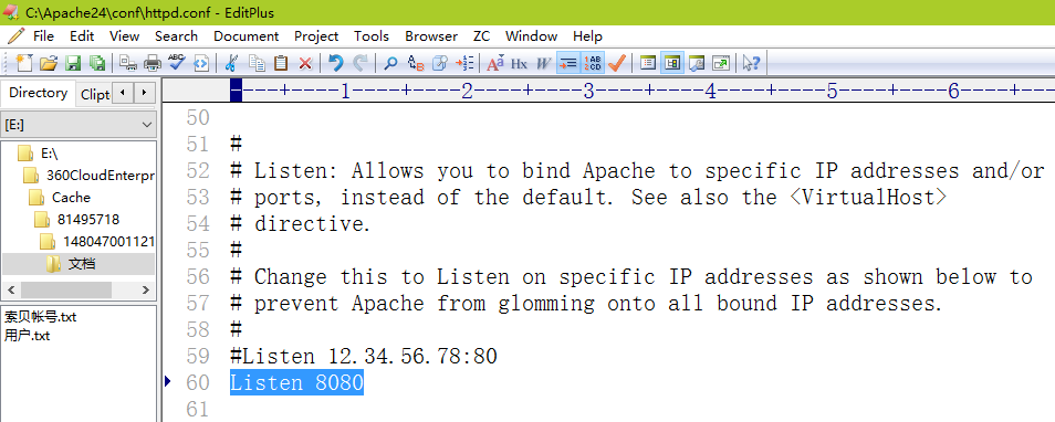 编辑 C:\Apache24\conf\httpd.conf，修改默认端口为8080