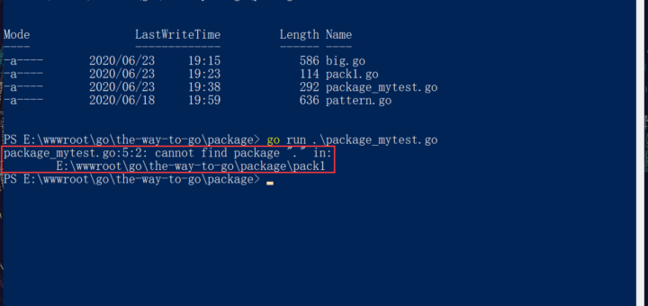 在 Go 中报错：package_mytest.go:5:2: cannot find package "." in: E:\wwwroot\go\the-way-to-go\package\pack1。