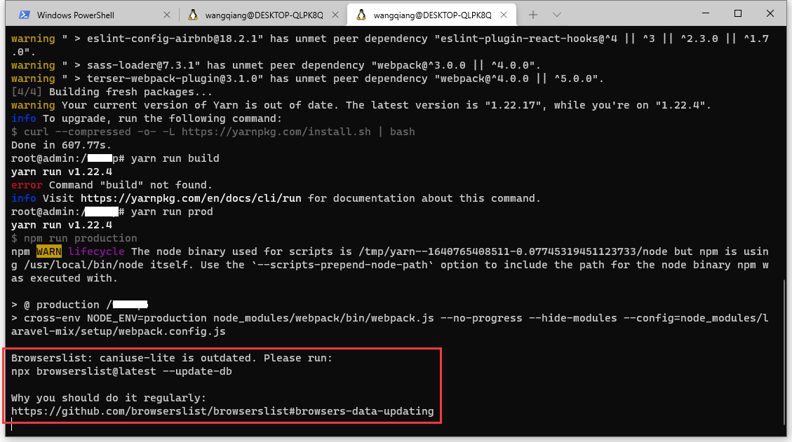 执行命令：yarn run prod 时，提示：Browserslist caniuse-lite is outdated. Please run npx browserslist@latest --update-db。