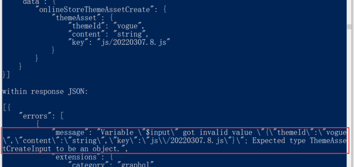 运行测试用例，报错：Expected type ThemeAssetCreateInput to be an object.。