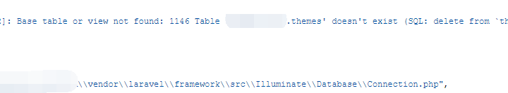 执行时报错：SQLSTATE[42S02]: Base table or view not found: 1146 Table 'object_store.themes' doesn't exist (SQL: delete from `themes` where `id` = 156) 。