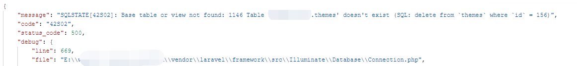 执行时报错：SQLSTATE[42S02]: Base table or view not found: 1146 Table 'object_store.themes' doesn't exist (SQL: delete from `themes` where `id` = 156) 。
