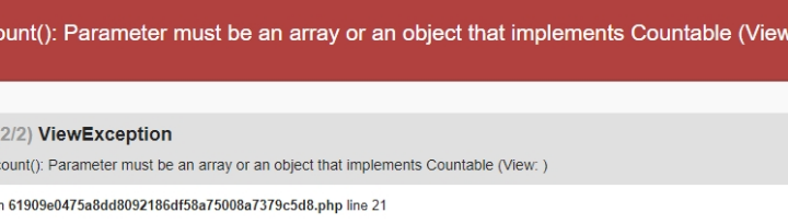 报错：count(): Parameter must be an array or an object that implements Countable (View: )